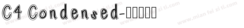 C4 Condensed字体转换